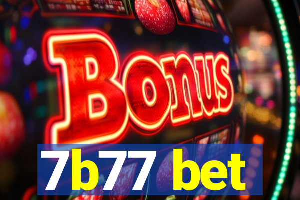 7b77 bet